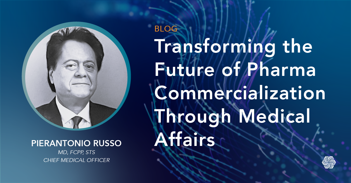 Transforming the Future of Pharma Commercialization Through Medical ...